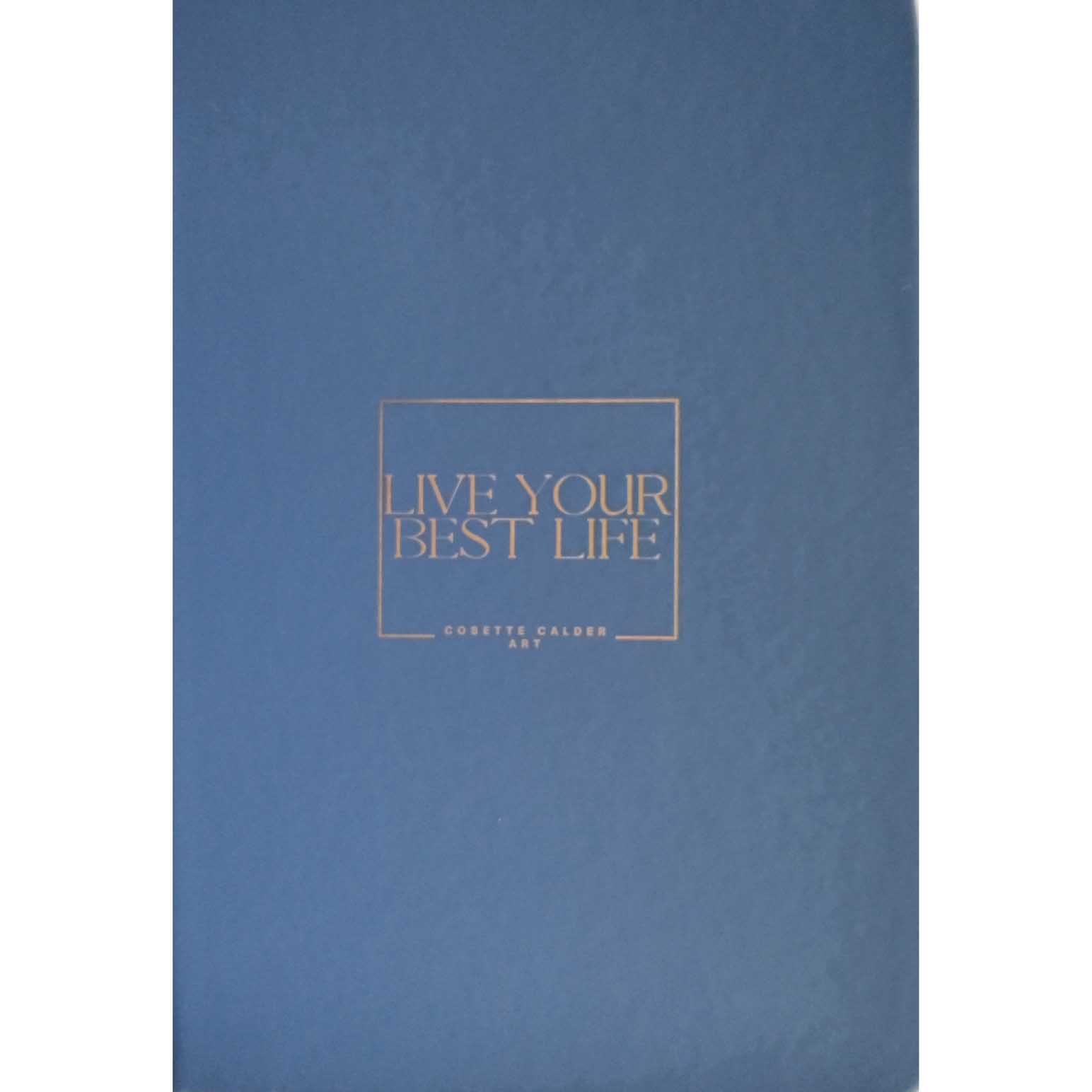 Cosette Calder Live Your Best Life Dark Blue Notebook